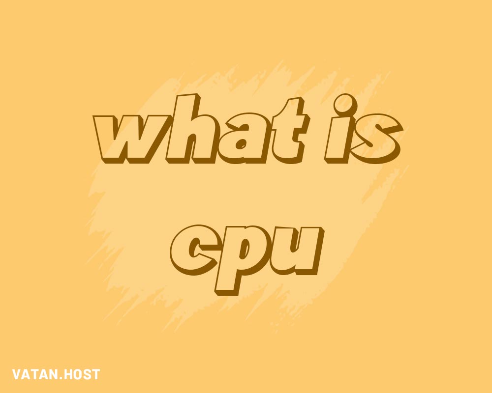 پردازنده یا cpu چه کارایی دارد
